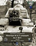 Couverture du livre « Historique de la 2e compagnie du 1er BCC (1939-1940) » de Binet P. aux éditions Pbco