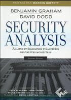 Couverture du livre « Security analysis ; analyse et évaluation financières des valeurs mobilières (6e édition) » de Benjamin Graham et David L. Dodd aux éditions Valor