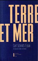 Couverture du livre « Terre et mer » de Schmitt Carl aux éditions Pierre-guillaume De Roux