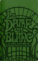 Couverture du livre « La dame en blanc » de Willizm Wilkie Collins aux éditions Libretto