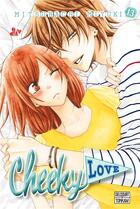 Couverture du livre « Cheeky love Tome 13 » de Mitsubachi Miyuki aux éditions Delcourt