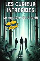 Couverture du livre « Les Curieux Intrépides: version DYS » de Paul Descauchereux aux éditions Thebookedition.com