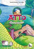 Couverture du livre « Atto lamintxoa t.1 » de Pierre Lafont et Nathalie Jaureguito aux éditions Lako16