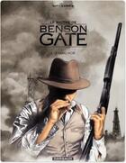 Couverture du livre « Le maître de Benson Gate Tome 3 : Le sang noir » de Fabien Nury et Renaud Garreta aux éditions Dargaud