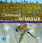 Couverture du livre « L'almanach des oiseaux » de Dubois/Lesaffre/Rous aux éditions Delachaux & Niestle