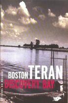 Couverture du livre « Discovery bay » de Boston Teran aux éditions Editions Du Masque