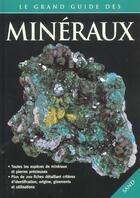 Couverture du livre « Le grand guide des mineraux » de  aux éditions Sand