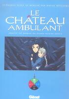 Couverture du livre « Le château ambulant Tome 4 » de Hayao Miyazaki aux éditions Glenat