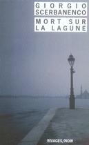 Couverture du livre « Mort sur la lagune » de Giorgio Scerbanenco aux éditions Rivages