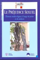 Couverture du livre « Le prejudice sexuel ; elements medico-legaux a l'usage du juridique » de  aux éditions Eska