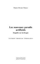 Couverture du livre « Les nouveaux paradis artificiels » de Chanez+Lemaitre aux éditions Editions Le Manuscrit