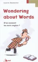 Couverture du livre « Wondering about words » de Andreyev aux éditions Breal