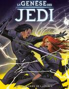 Couverture du livre « Star Wars - la genèse des Jedi t.3 ; la guerre de la force » de Jan Duursema et John Ostrander aux éditions Delcourt