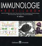 Couverture du livre « Immunologie » de Jean-Pierre Revillard aux éditions De Boeck Superieur