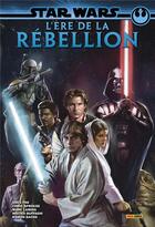 Couverture du livre « Star Wars : l'ère de la rébellion » de Ramon Bachs et Chris Sprouse et Greg Pak et Marc Laming et Matteo Bufffagni aux éditions Panini
