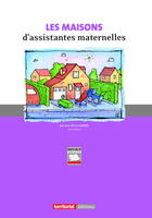 Couverture du livre « Les maisons d'assistantes maternelles » de Jean-Pierre Gayerie aux éditions Territorial