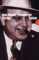 Couverture du livre « Chicago-Ballade » de Hans Magnus Enzensberger aux éditions Allia