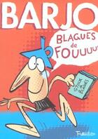 Couverture du livre « Barjo » de Quentin Le Goff aux éditions Tourbillon