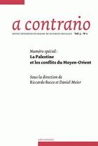 Couverture du livre « REVUE A CONTRARIO N.2/5 ; la Palestine et les conflits du Moyen-Orient » de Revue A Contrario aux éditions Antipodes Suisse