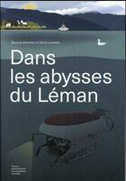 Couverture du livre « Dans les abysses du Léman » de Lemmin Ulrich aux éditions Ppur