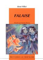 Couverture du livre « Falaise » de Rene Pillot aux éditions La Fontaine