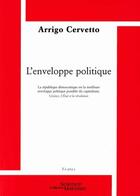 Couverture du livre « L'enveloppe politique » de Arrigo Cervetto aux éditions Science Marxiste