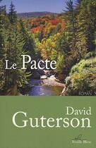 Couverture du livre « Le pacte » de David Guterson aux éditions Feuille Bleue