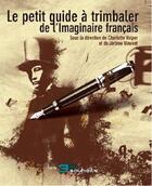 Couverture du livre « Le petit guide a trimbaler de l'imaginaire francais » de  aux éditions Actusf