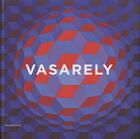 Couverture du livre « Vasarely ; hommage » de  aux éditions Silvana