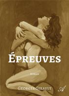 Couverture du livre « Epreuves » de Girault Georges aux éditions Atramenta
