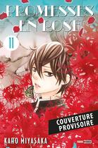 Couverture du livre « Promesses en rose Tome 11 » de Kaho Miyasaka aux éditions Panini