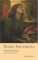 Couverture du livre « Monna innominata » de Christina Rossetti aux éditions Les Defricheurs