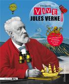 Couverture du livre « Vive Jules Verne ! » de Regis Hautiere aux éditions Cours Toujours