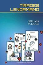 Couverture du livre « Tirages lenormand » de Steliana Pujolras aux éditions Post-scriptum