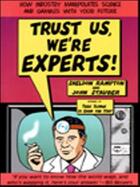 Couverture du livre « Trust Us, We're Experts PA » de John Stauber aux éditions Penguin Group Us