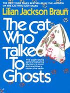 Couverture du livre « The Cat Who Talked to Ghosts » de Lilian Jackson Braun aux éditions Penguin Group Us