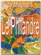 Couverture du livre « Le Philandre » de Francois De Maynard aux éditions Ebookslib
