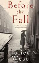 Couverture du livre « Before the Fall » de West Juliet aux éditions Pan Macmillan