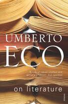 Couverture du livre « On Literature » de Umberto Eco aux éditions Random House Digital