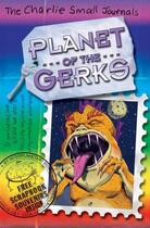 Couverture du livre « Charlie Small: Planet of the Gerks » de Small Charlie aux éditions Rhcb Digital