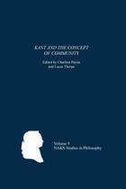 Couverture du livre « Kant and the Concept of Community » de Charlton Payne aux éditions Boydell And Brewer Group Ltd