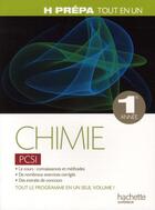 Couverture du livre « Chimie ; PCSI 1ère année ; tout-en-un » de Alain Jaubert et Andre Durupthy et Jacques Estienne et Claude Mesnil aux éditions Hachette Education