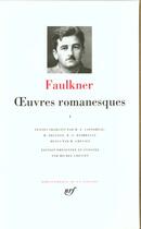 Couverture du livre « Oeuvres romanesques Tome 1 » de William Faulkner aux éditions Gallimard