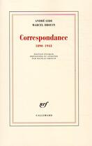 Couverture du livre « Correspondance : (1890-1943) » de Andre Gide et Marcel Drouin aux éditions Gallimard