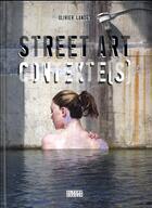 Couverture du livre « Street art contexte(s) » de Olivier Landes aux éditions Alternatives