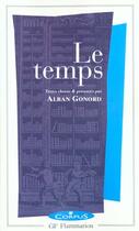 Couverture du livre « Le temps » de Alban Gonord aux éditions Flammarion