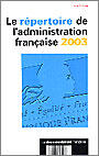 Couverture du livre « Le repertoire de l'administration francaise ; edition 2003 » de  aux éditions Documentation Francaise