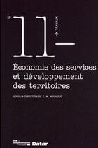 Couverture du livre « TRAVAUX (DIACT) ; économie des services et développement des territoires t.11 » de Mouhoud El Mouhoub aux éditions Documentation Francaise