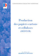 Couverture du livre « Production des papiers-cartons et cellulose (oedtam) » de  aux éditions Documentation Francaise