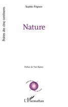 Couverture du livre « Nature » de Sophie Prignon aux éditions L'harmattan